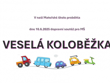 VESELÁ KOLOBĚŽKA 10.6.