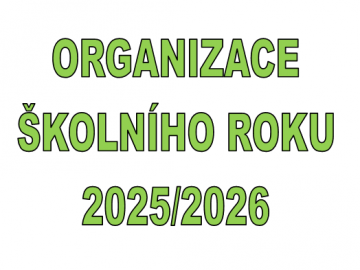 Organizace školního roku 2025/2026